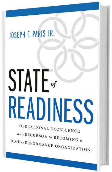 State of Readiness: Operational Excellence as Precursor to Becoming a High-Performance Organization