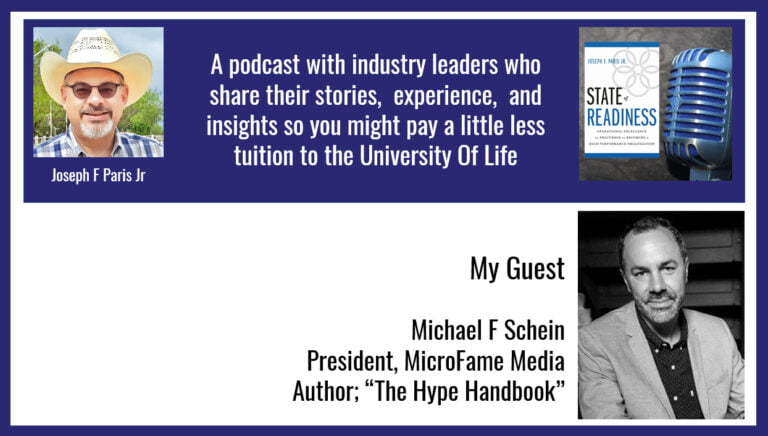 State of Readiness | Michael F Schein; Author of “The Hype Handbook”