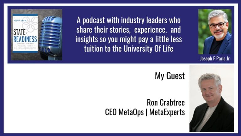 State of Readiness | Ron Crabtree; CEO of MetaOps Inc and MetaExperts