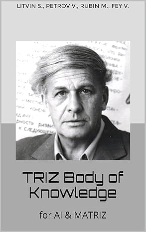TRIZ Body of Knowledge: for AI & MATRIZ